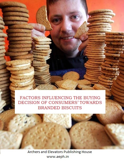 Book Cover: Factors Influencing the Buying Decision of Consumers' towards Branded Biscuits