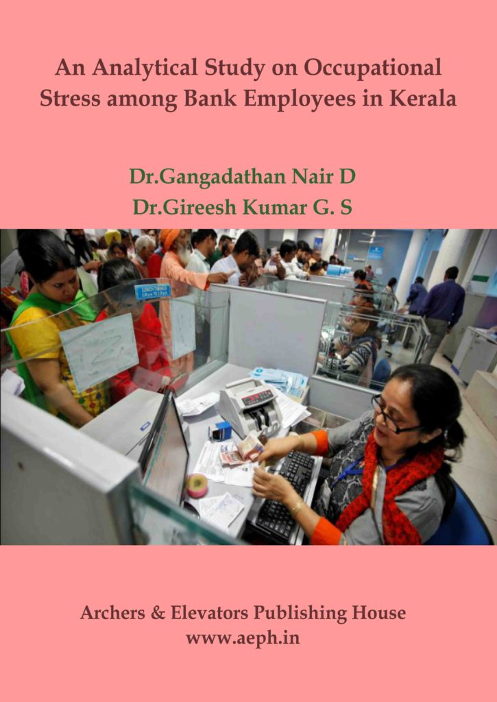 Book Cover: An Analytical Study On Occupational Stress Among Bank Employees In Kerala